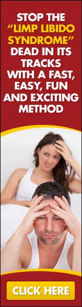 Stop the limp libido syndrome dead in its tracks with a fast, easy, fun and exciting method